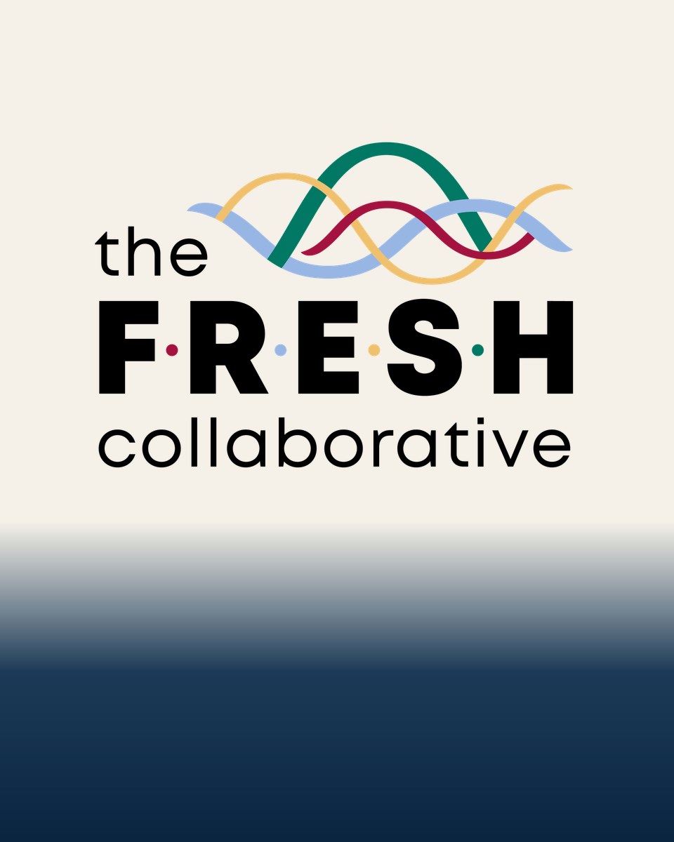The FRESH Collaborative